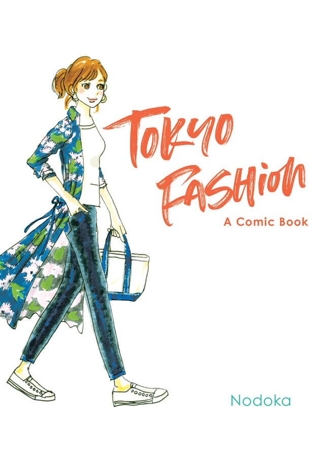 TOKYO FASHION: A COMIC BOOK